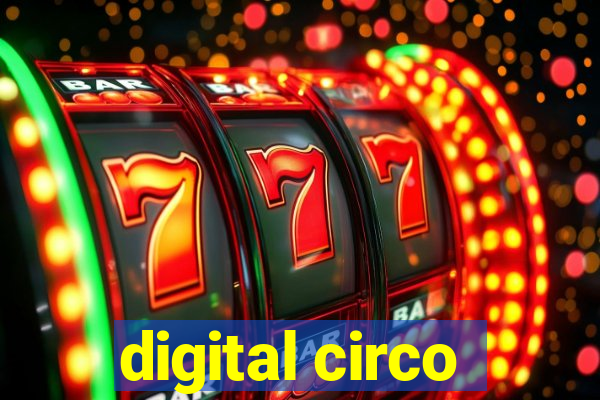 digital circo